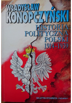 Historia polityczna polski 1914 - 1939