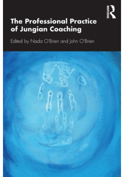 The Professional Practice of Jungian Coaching