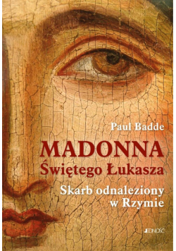 Madonna Świętego Łukasza. Skarb odnaleziony w Rzymie