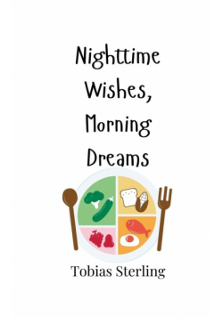 Nighttime Wishes, Morning Dreams