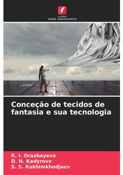 Conceção de tecidos de fantasia e sua tecnologia