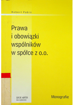 Prawa i obowiązki wspólników w spółce z o o