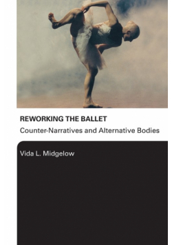 Reworking the Ballet