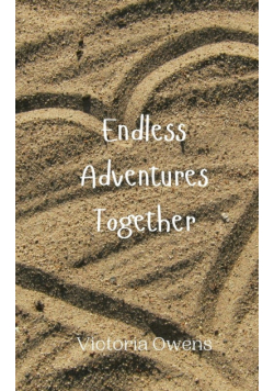Endless Adventures Together