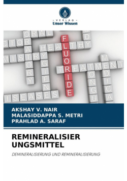Remineralisier Ungsmittel