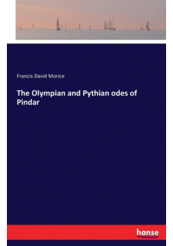 The Olympian and Pythian odes of Pindar