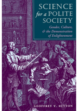 Science For A Polite Society