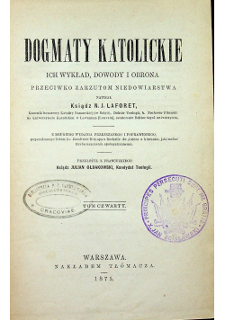 Dogmaty katolickie tom IV 1875 r