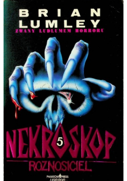 Nekroskop Tom V Roznosiciel