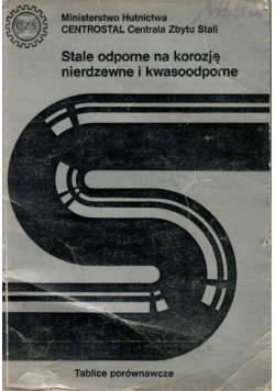 Stale odporne na korozję nierdzewne i kwasoodporne