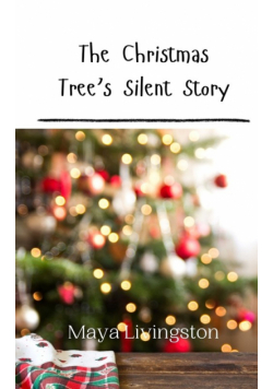 The Christmas Tree's Silent Story