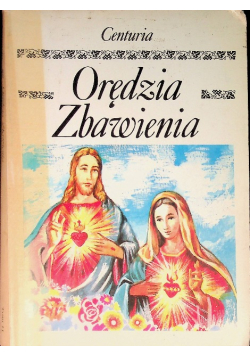 Centuria Orędzia Zbawienia Tom 2