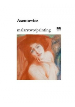 Axentowicz. Malarstwo