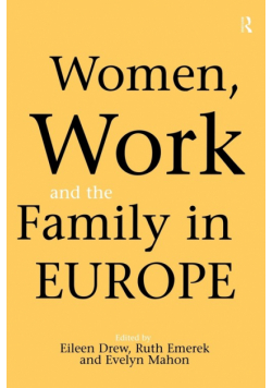 Women, Work and the Family in Europe