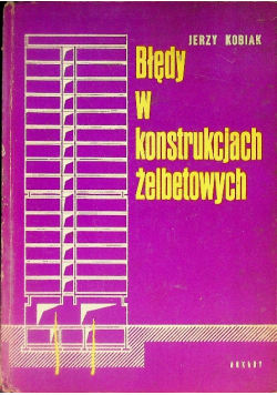 Błędy w konstrukcjach żelbetowych
