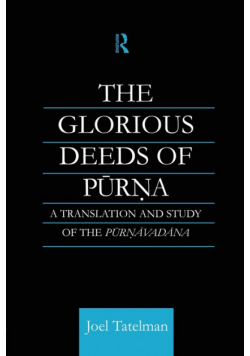 The Glorious Deeds of Purna