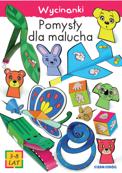 Pomysły dla malucha Wycinanki