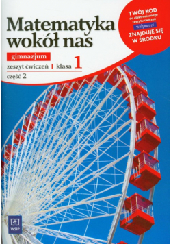 Matematyka wokół nas 1 Zeszyt ćwiczeń część 2