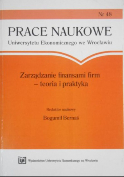Zarządzanie finansami firm-teoria i praktyka