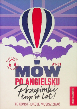 Mów po angielsku Przyimki łap w lot!