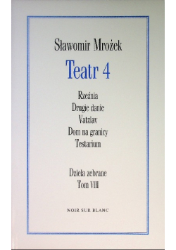 Teatr 4 Dzieła zebrane