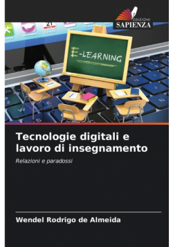 Tecnologie digitali e lavoro di insegnamento