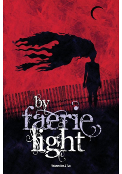 By Faerie Light