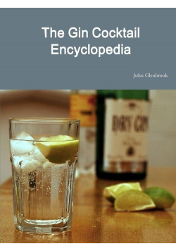 The Gin Cocktail Encyclopedia