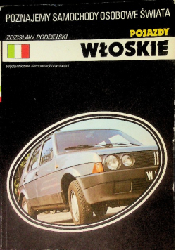 Poznajemy samochody osobowe świata pojazdy włoskie