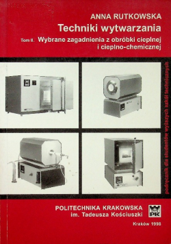 Techniki wytwarzania Tom II