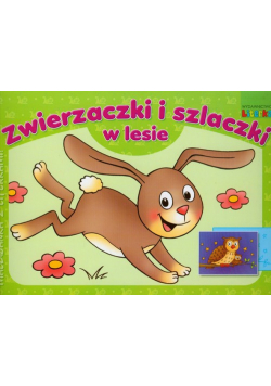 Zwierzaczki i szlaczki w lesie