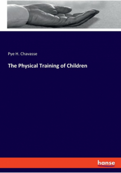 The Physical Training of Children