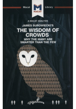 James Surowiecki's The Wisdom of Crowds