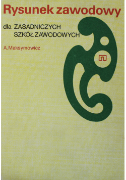 Rysunek zawodowy dla zasadniczych szkół zawodowych