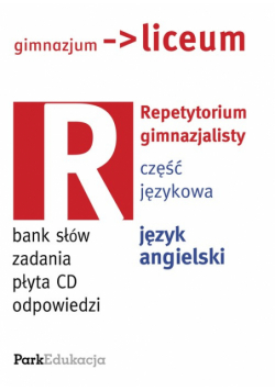 Repetytorium gimnazjalisty część językowa język angielski z płytą CD