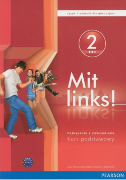 Mit Links! 2 podręcznik z ćwiczeniami z płytą CD, Gimnazjum