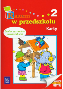 Razem w przedszkolu 2 Karty pracy