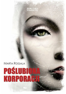 Poślubiona korporacji