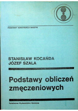 Podstawy obliczeń zmęczeniowych