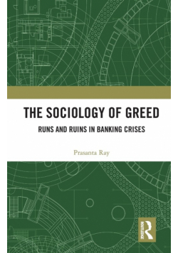 The Sociology of Greed