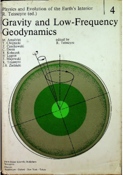Gravity and low frequency geodynamics