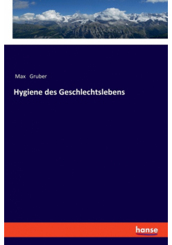 Hygiene des Geschlechtslebens