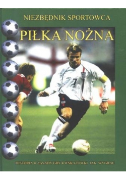 Niezbędnik sportowca piłka nożna