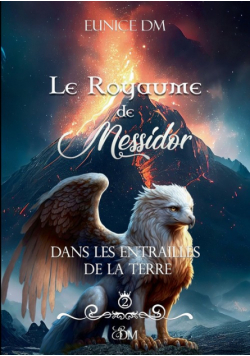 Le royaume de Messidor