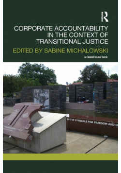 Corporate Accountability in the Context of Transitional Justice