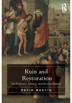 Ruin and Restoration