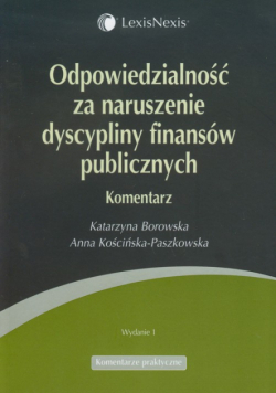 Kościńska-Paszkowska Anna - Odpowiedzialność za naruszenie dyscypliny finansów publicznych