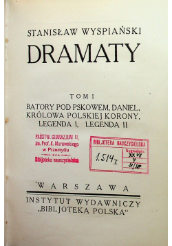 Wyspiański Dramaty tom 1 1924 r