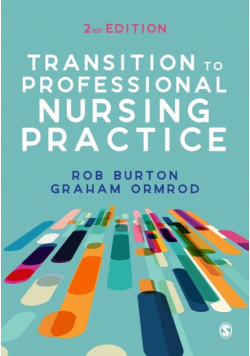 Transition to Professional Nursing Practice