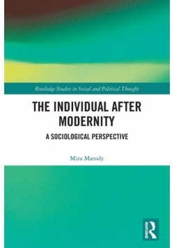 The Individual After Modernity